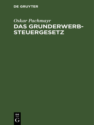 cover image of Das Grunderwerbsteuergesetz